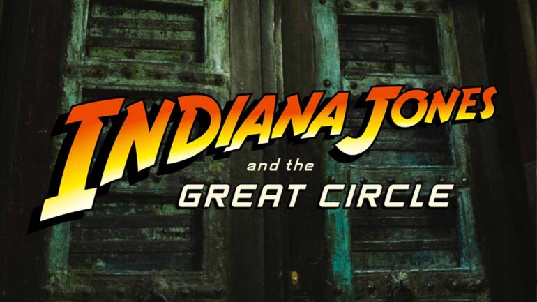 Indiana Jones And The Great Circle Competition